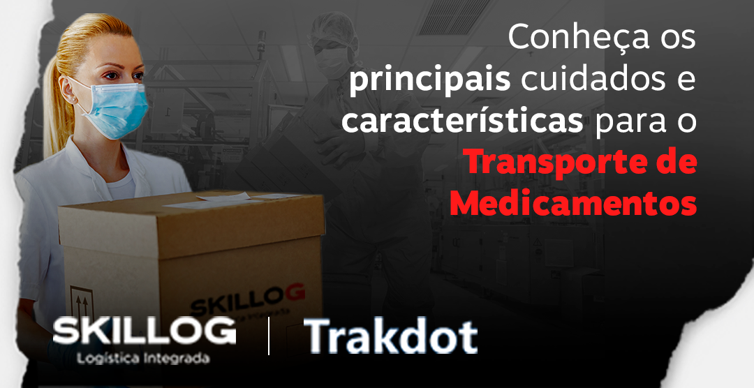 Conheça os principais cuidados e características para o transporte de medicamentos